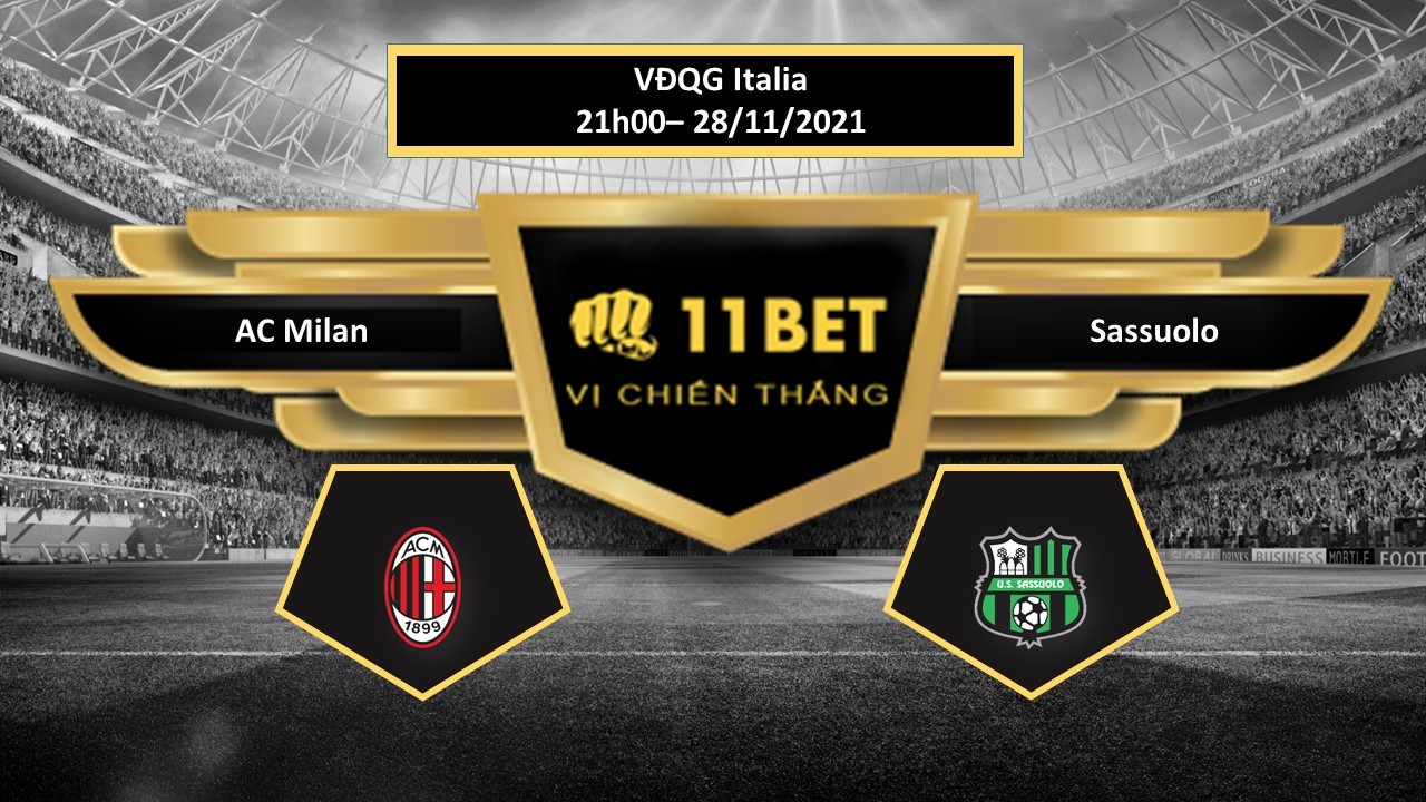 11BET Tip bóng đá AC Milan vs Sassuolo ,  hôm nay 28/11/2021