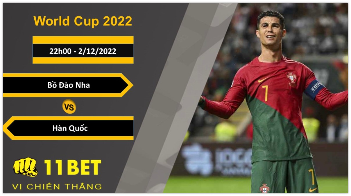 11BET Soi kèo Bồ Đào Nha vs Hàn Quốc, 22h00, 2/12/2022