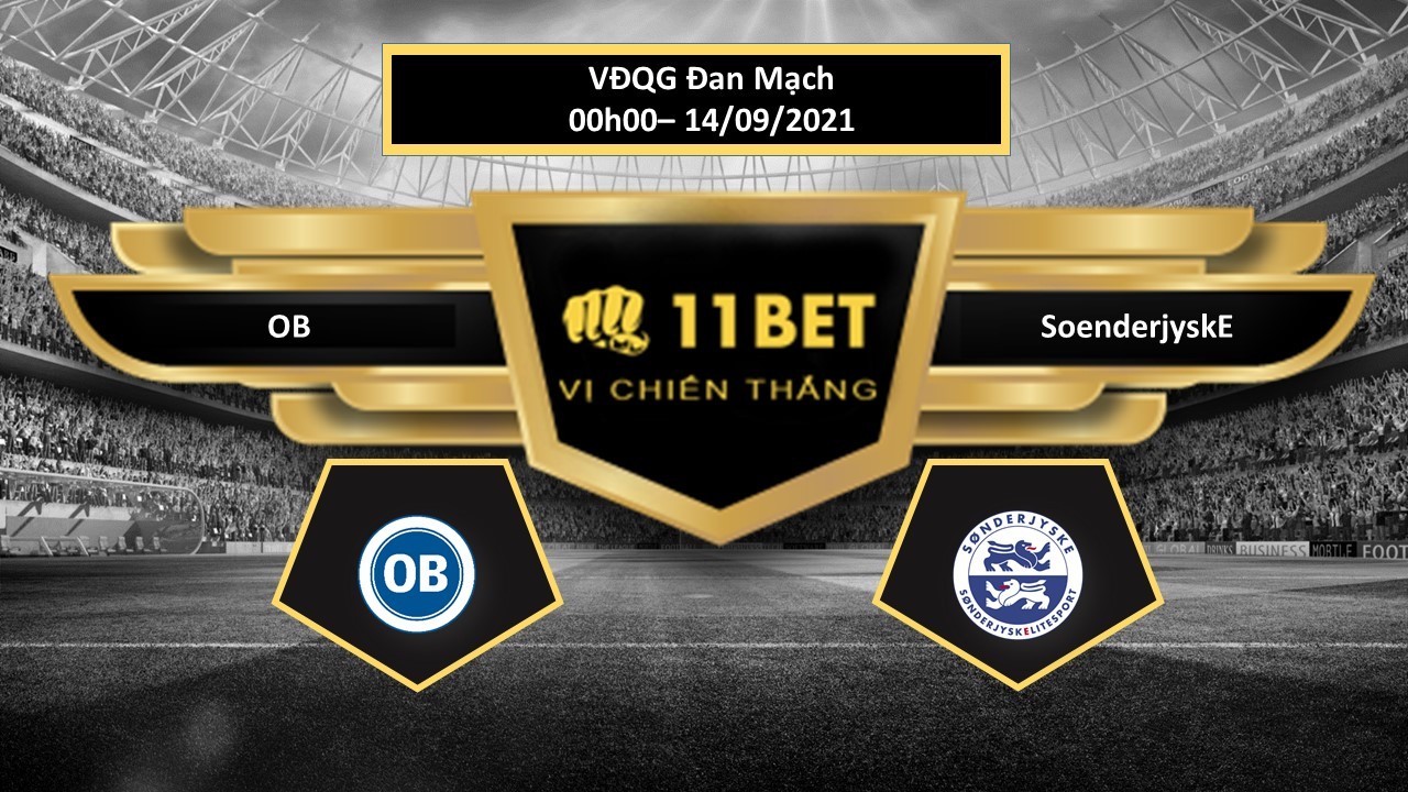 11BET Tip bóng đá OB vs SoenderjyskE ,  hôm nay 14/09/2021