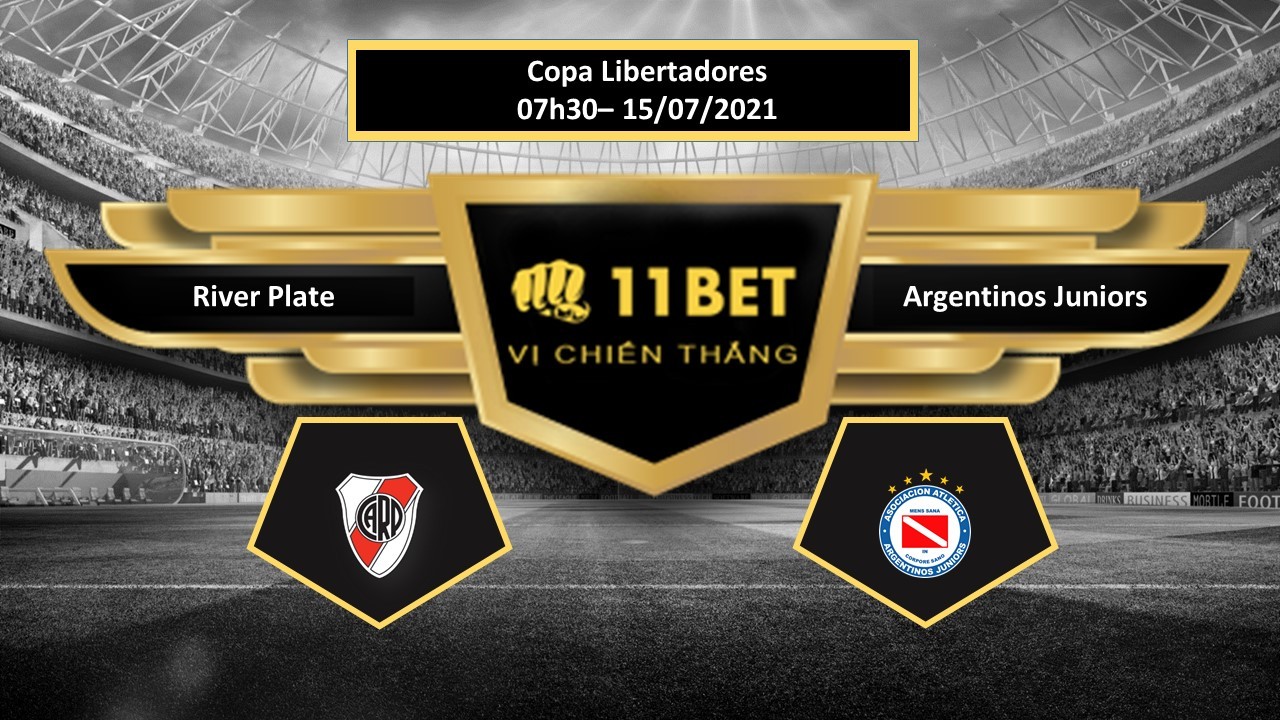 11BET Tip bóng đá River Plate vs Argentinos Juniors  , hôm nay 15/07/2021